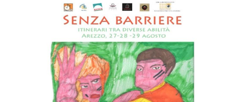 Senza Barriere – Itinerari tra diverse abilità, Arena Eden 27-29 Agosto 2014