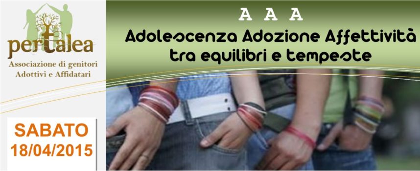 Seminario su Adolescenza e Affettività 18 aprile 2015 alla Casa Diritta