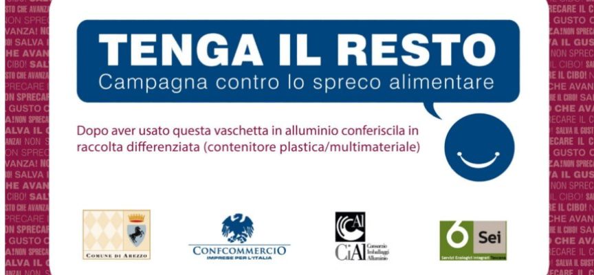 “Tenga il resto”, arriva anche ad Arezzo la campagna contro lo spreco alimentare