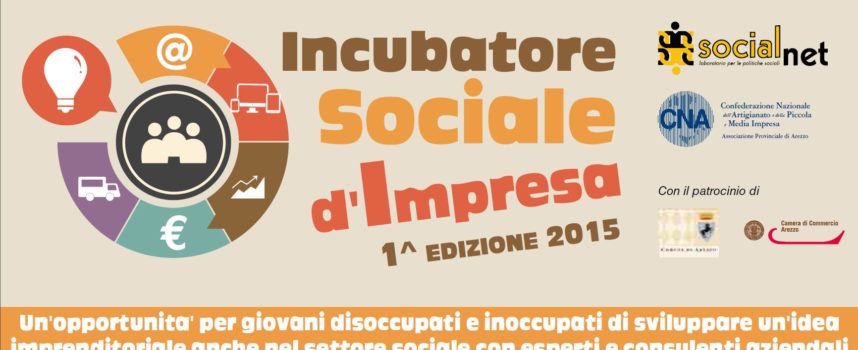INCUBATORE SOCIALE D’IMPRESA :Un progetto gratuito a cura di Socialnet per giovani disoccupati