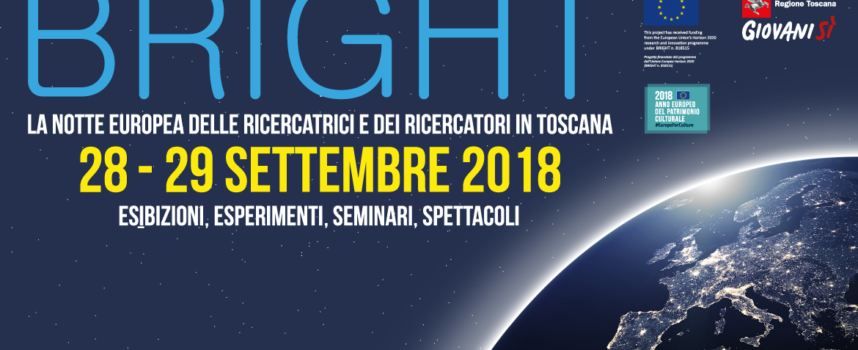 Torna anche quest’anno ad Arezzo “Bright”, la grande festa europea della ricerca