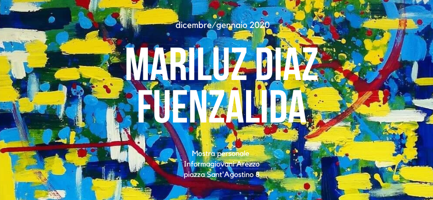 #Processo2019 – Personale di pittura di Mariluz Dìaz Fuenzalida ad Informagiovani
