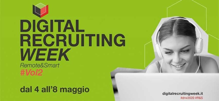 2° edizione del Digital Recruiting Week 4-8 maggio 2020: fiera del lavoro online per laureandi e laureati!