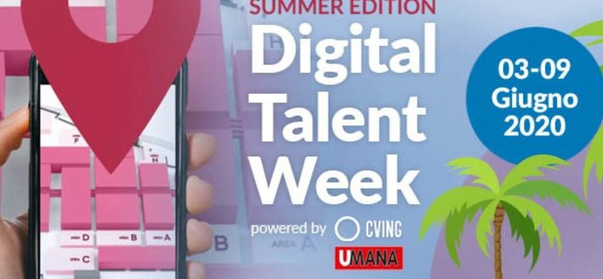 Digital Talent Week: career week digitale dal 3 al 9 giugno per incontrare le aziende ideata da Umana e CvIng