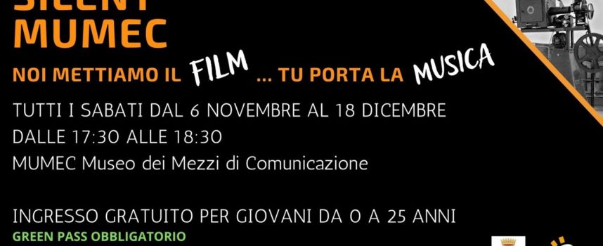 MUMEC promuove dal 6 novembre “Silent MUMEC – noi mettiamo il film…tu porta la musica!”