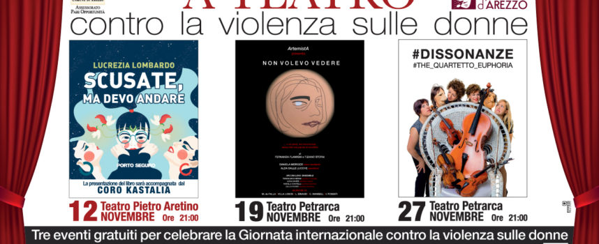 Comune di Arezzo: “A teatro contro la violenza sulle donne”