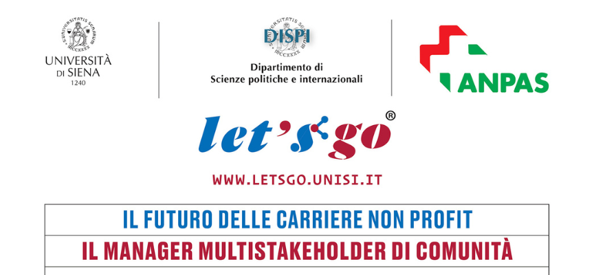 Convegno “Let’s go”, dedicato al futuro delle carriere non profit. Presentazione del master per la formazione del manager multistakeholder di comunità