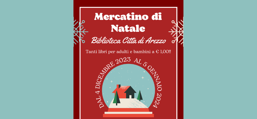 Biblioteca Città di Arezzo: Natale con i libri