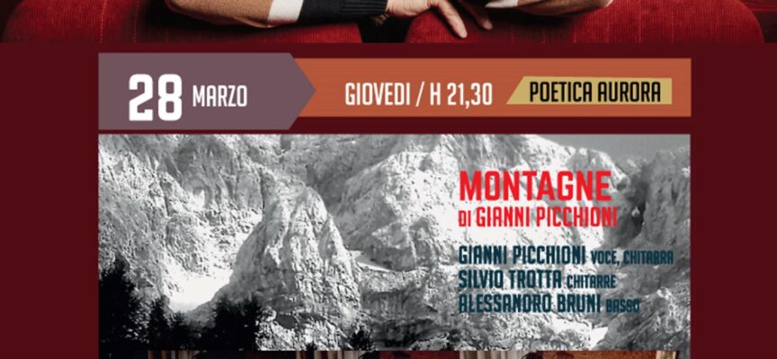 28 marzo ultima data di PoeticAurora con il giovane cantautore aretino Gianni Picchioni