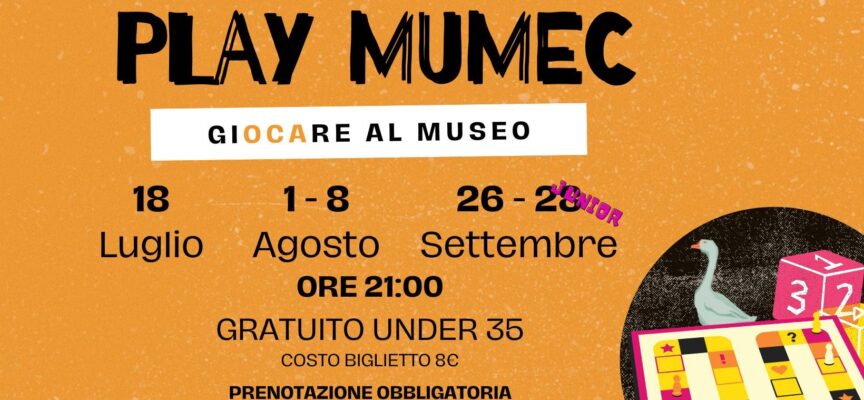 PLAY MUMEC Estate 2024 – giOCAre al Museo