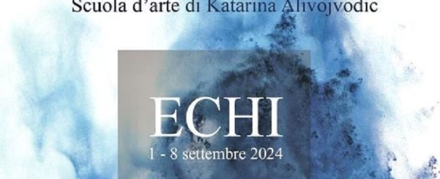 Echi – La mostra di Katerina Alivojvodic a Palazzo Ferretti di Cortona