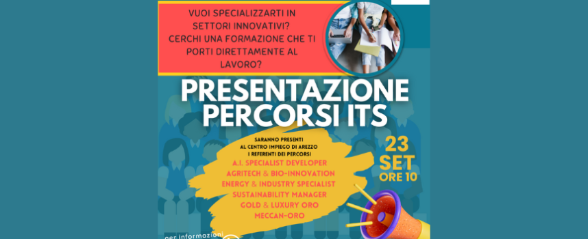 Evento presentazione percorsi ITS al Centro Impiego di Arezzo 23 settembre 2024