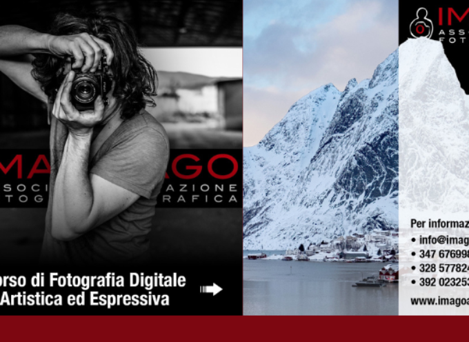 CORSO DI FOTOGRAFIA DIGITALE ARTISTICA ED ESPRESSIVA 2024 _ ASSOCIAZIONE FOTOGRAFICA IMAGO