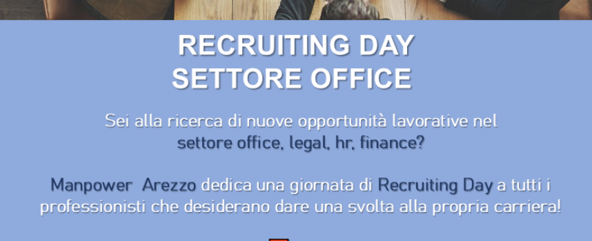 Manpower Arezzo: 24 settembre, recruiting day settore office