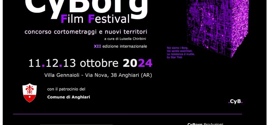 Al via la XII edizione internazionale del CyBorg Film Festival concorso cortometraggi e nuovi territori.