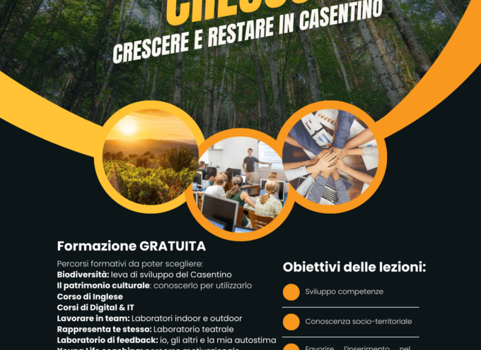 Cresco-Crescere e restare in Casentino: formazione gratuita per ragazzi tra 18/34 anni disoccupati e inattivi