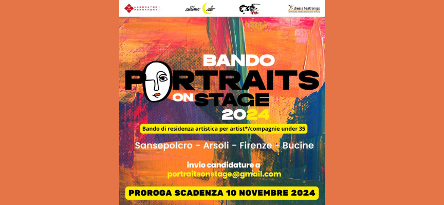 BANDO DI RESIDENZA ARTISTICA PORTRAITS ON STAGE 2024