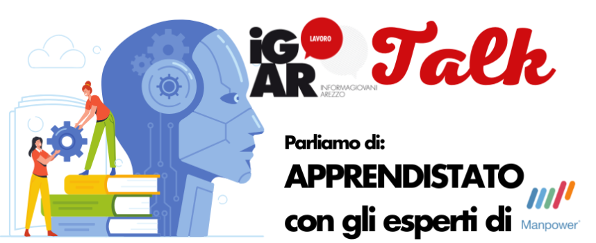 iG/AR talk con Manpower | Come funzionano i contratti di APPRENDISTATO??