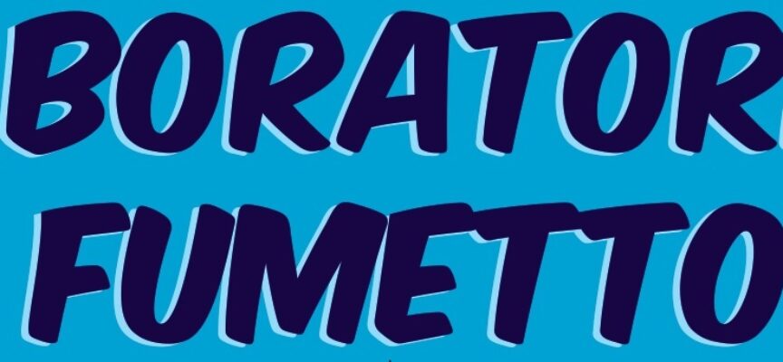 Laboratorio di fumetto: dall’idea alla tavola