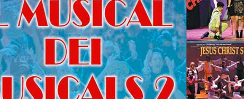 IL MUSICAL DEI MUSICALS 2